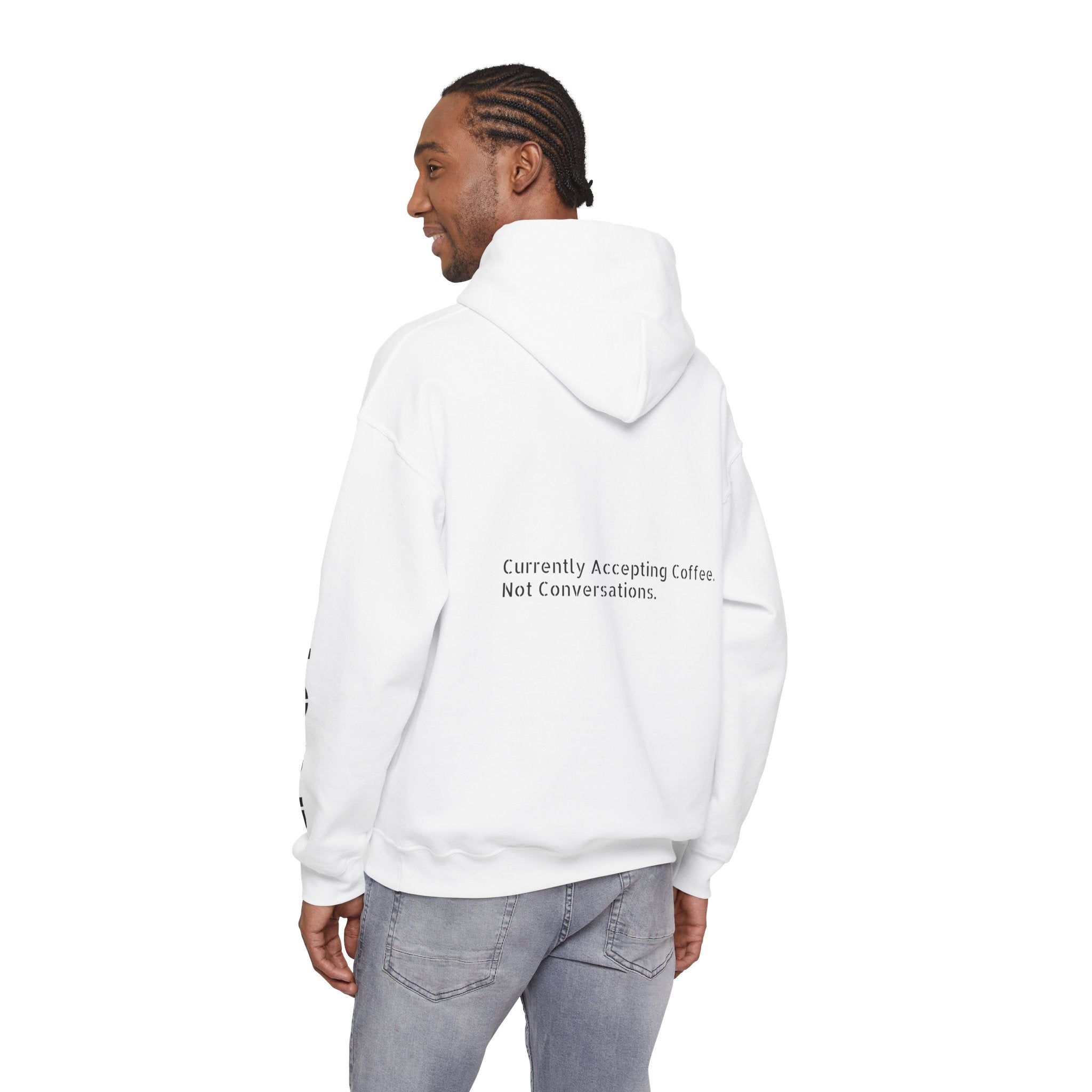 Emotionally Unavailable Hoodie — "Currently Accepting Coffee, Not Conversations" Graphic Hoodie
