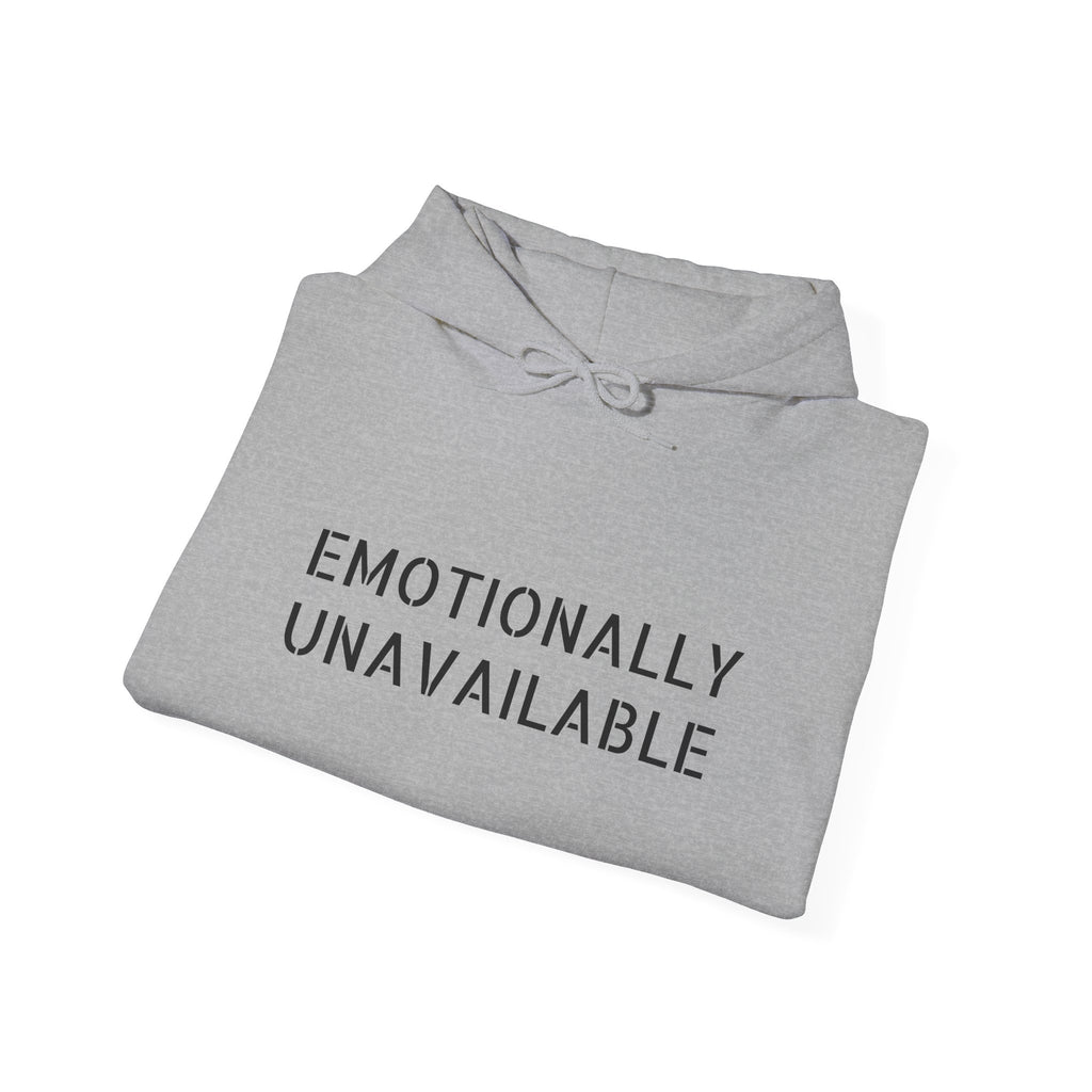 Emotionally Unavailable Hoodie — "Currently Accepting Coffee, Not Conversations" Graphic Hoodie