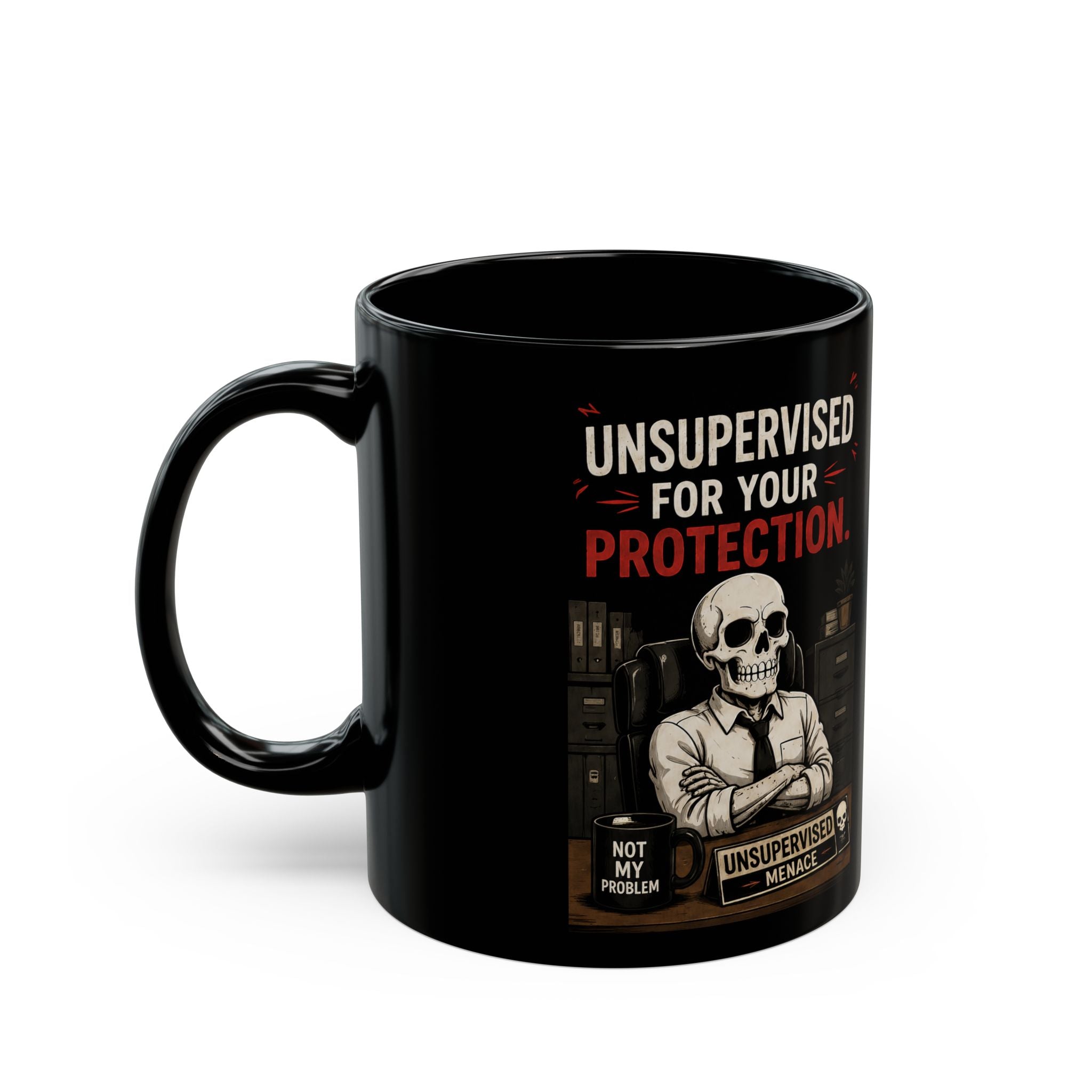Unsupervised for your protection