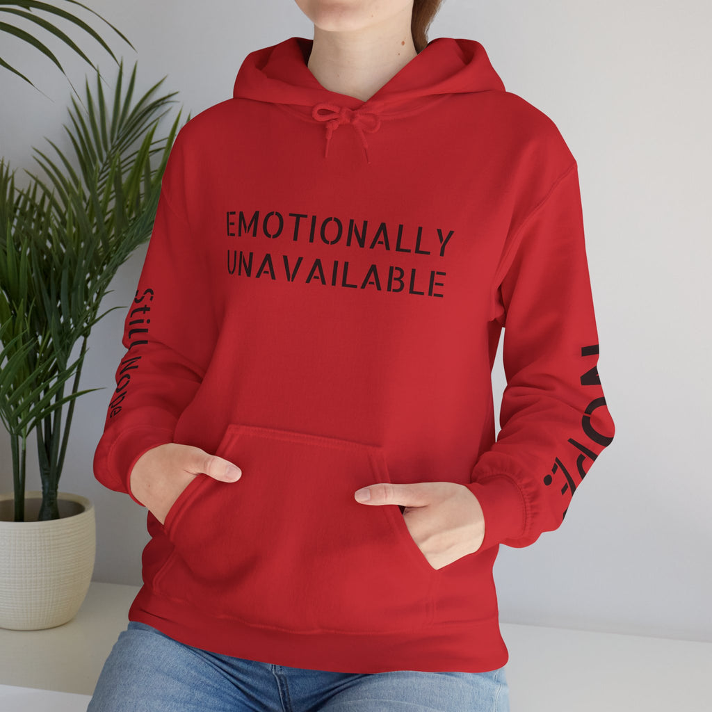 Emotionally Unavailable Hoodie — "Currently Accepting Coffee, Not Conversations" Graphic Hoodie