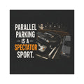 Car Magnet — "Parallel Parking Is a Spectator Sport" Funny Parking Humor
