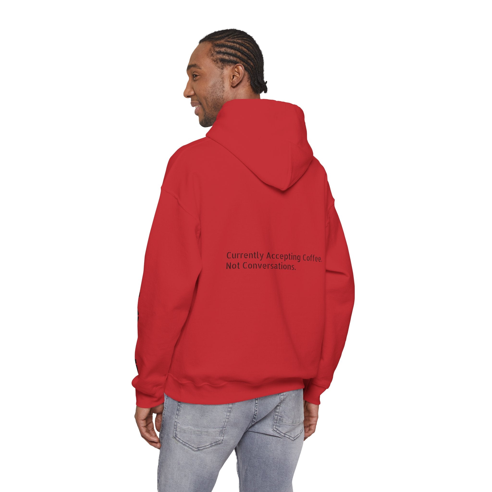 Emotionally Unavailable Hoodie — "Currently Accepting Coffee, Not Conversations" Graphic Hoodie
