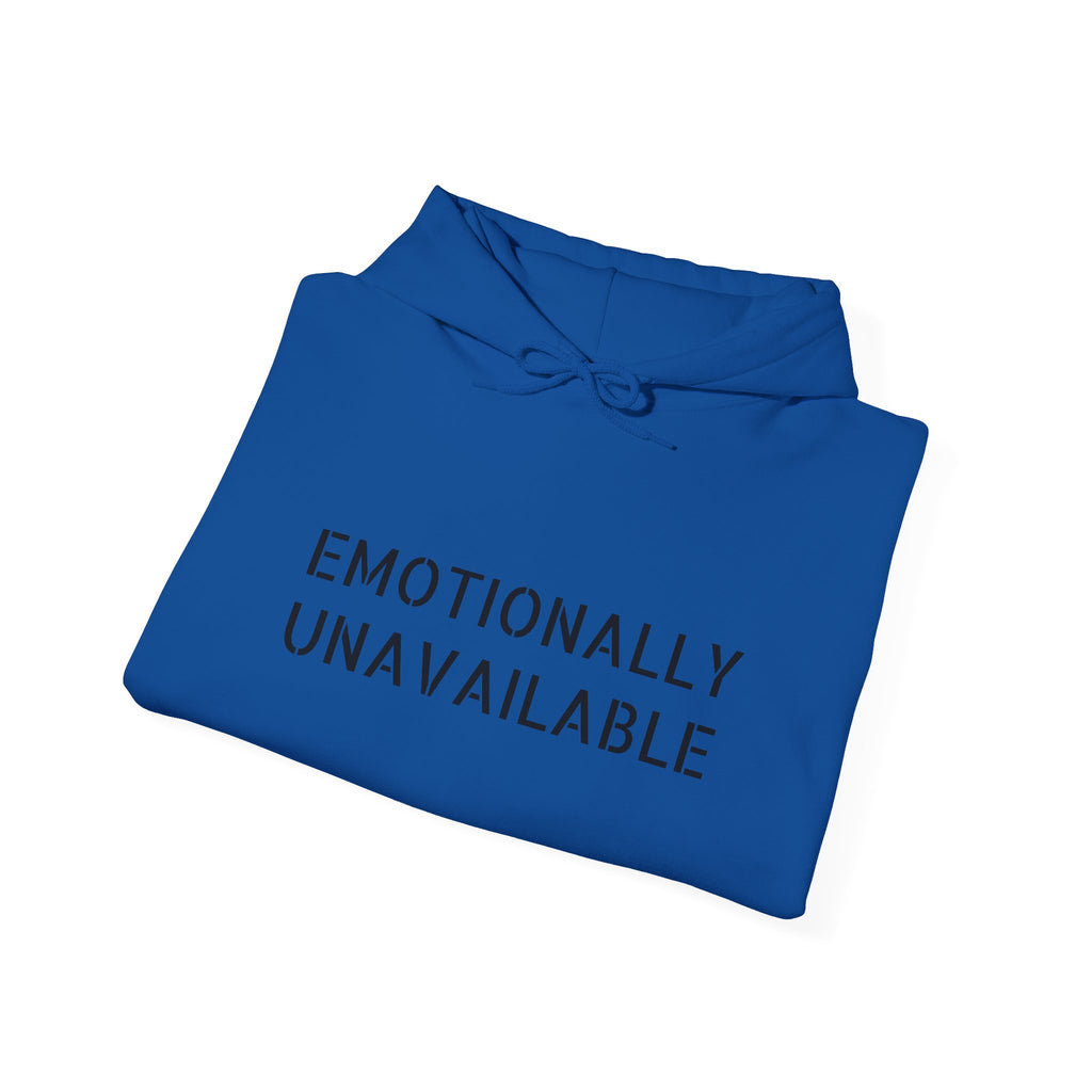 Emotionally Unavailable Hoodie — "Currently Accepting Coffee, Not Conversations" Graphic Hoodie