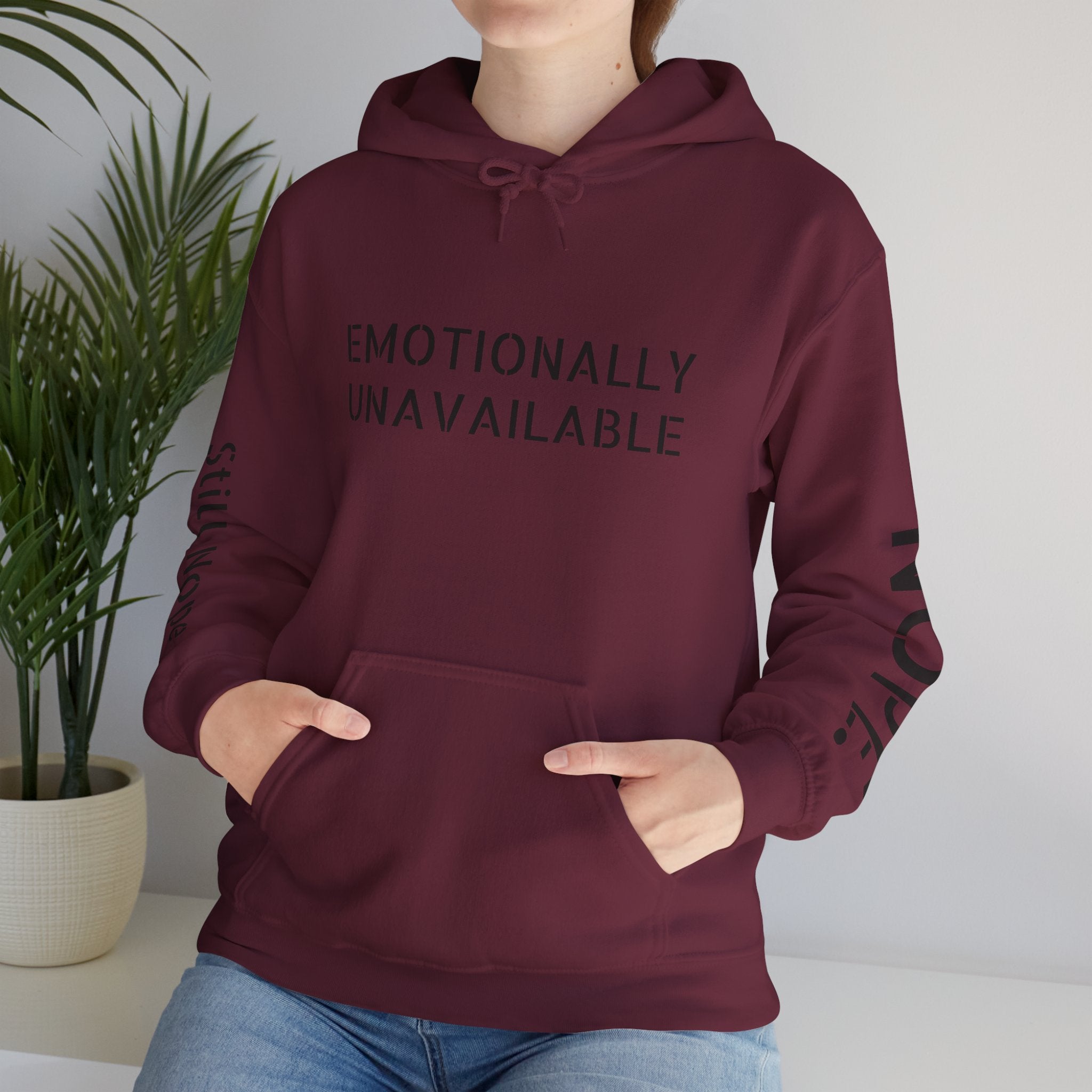 Emotionally Unavailable Hoodie — "Currently Accepting Coffee, Not Conversations" Graphic Hoodie