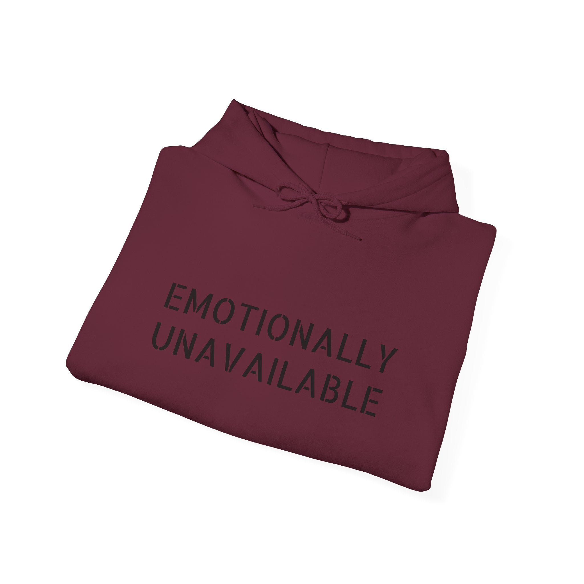 Emotionally Unavailable Hoodie — "Currently Accepting Coffee, Not Conversations" Graphic Hoodie